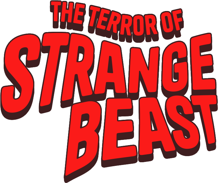 The Terror of Strange Beast